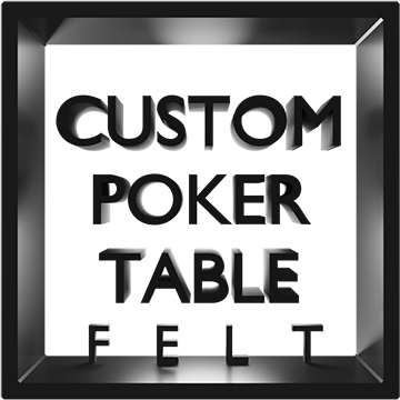Custom Poker Table Felt
